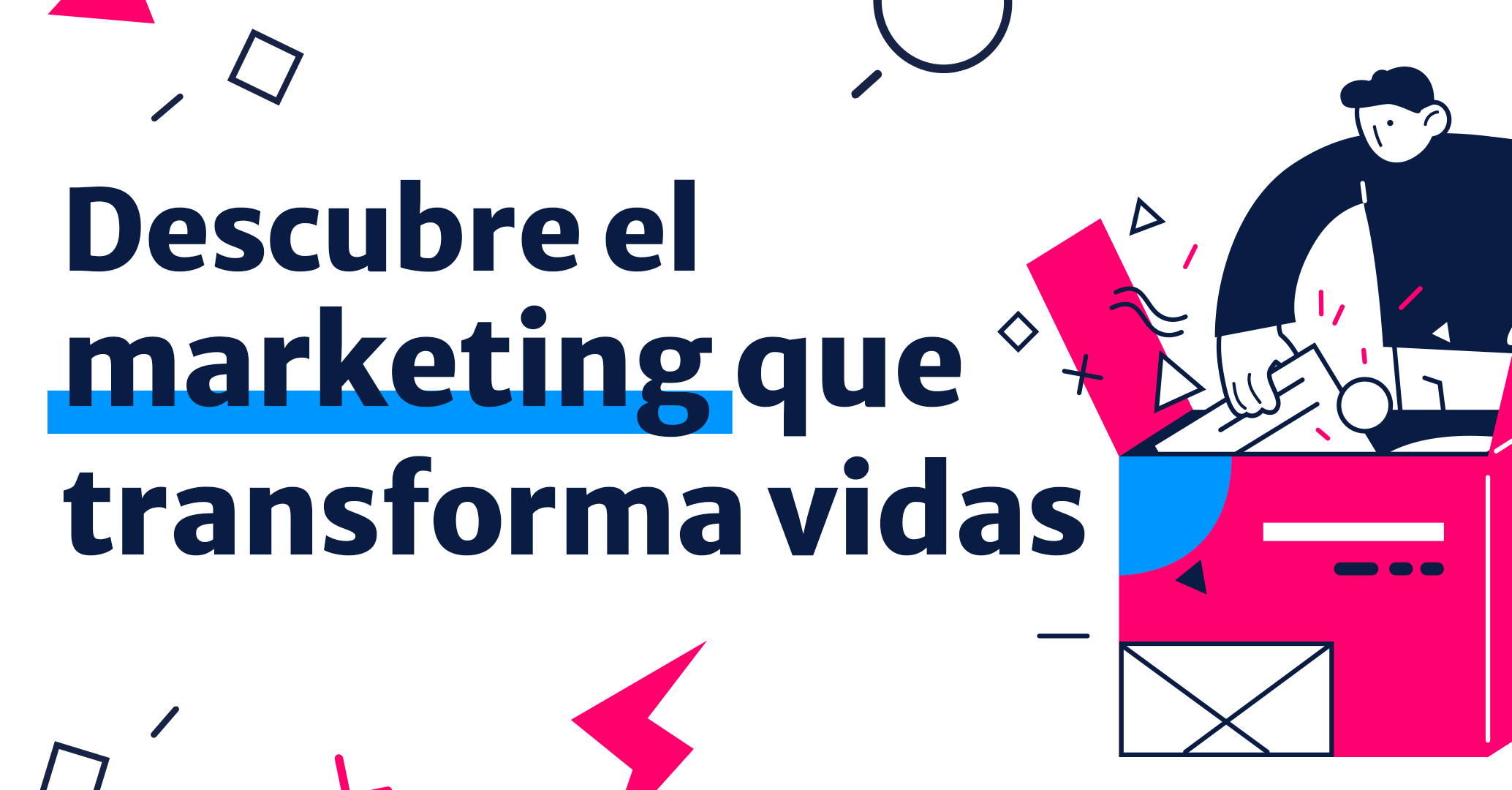 Descubre-el-marketing-que-transforma-vidas